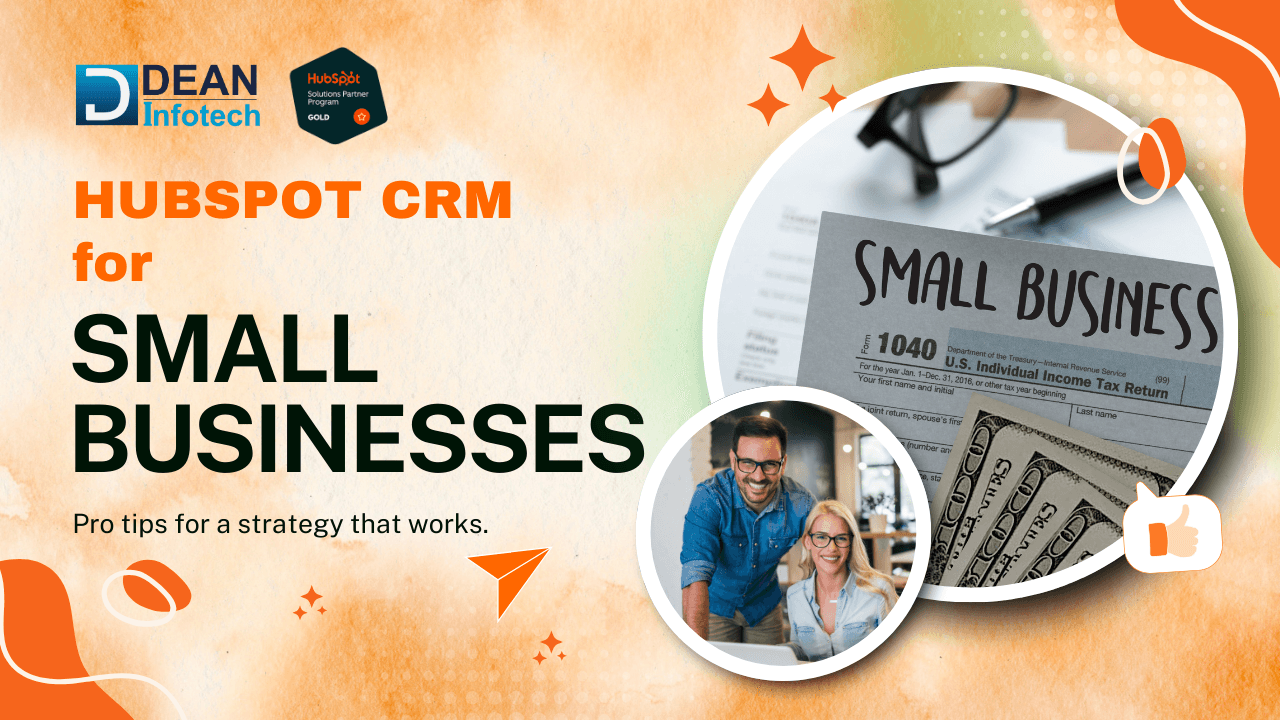 Hubspot CRM for Small Businesses : Detailed Guided for 2026