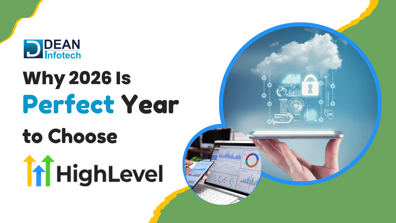 Why 2026 Is the Perfect Year to Shift to GHL