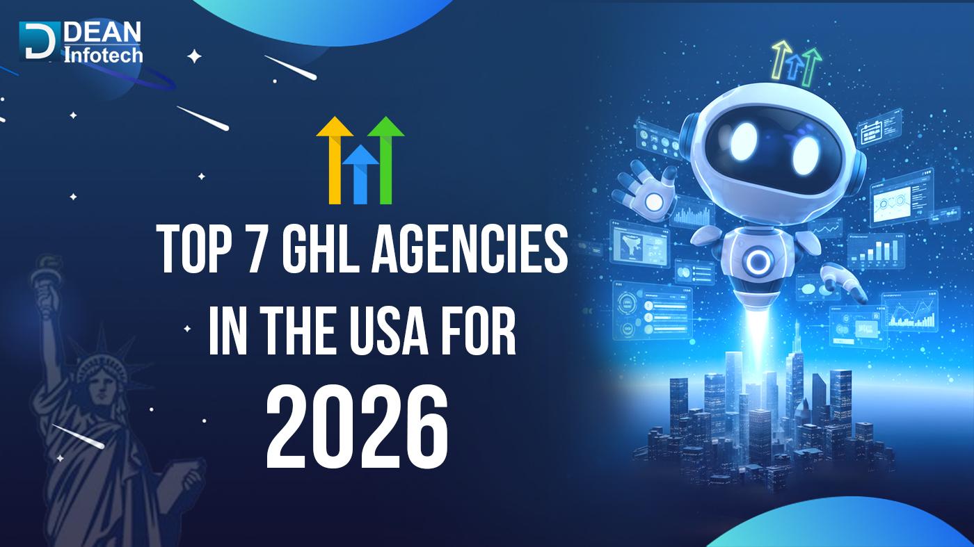 Top 7 GHL Agencies in the USA for 2026