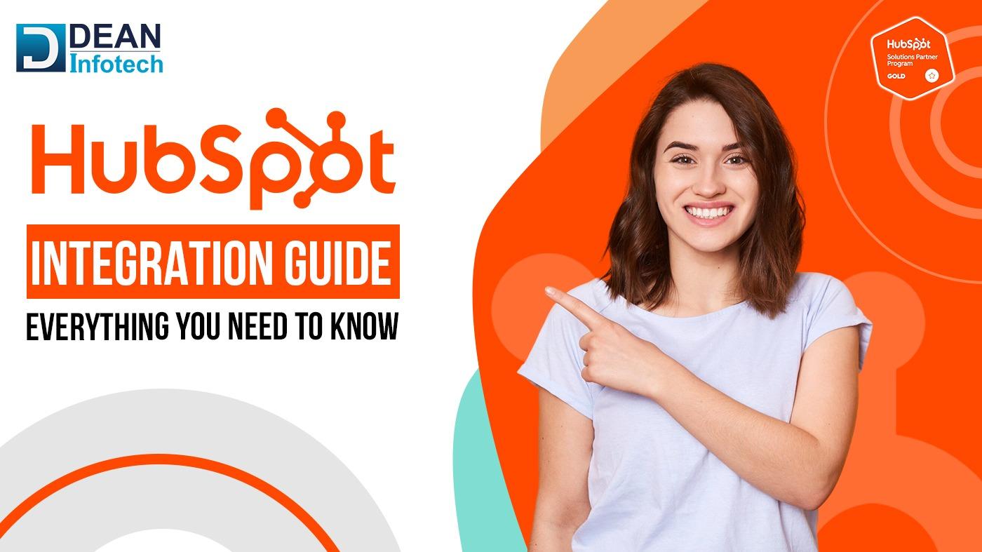 HubSpot Integration Guide: Everything You Need to Know