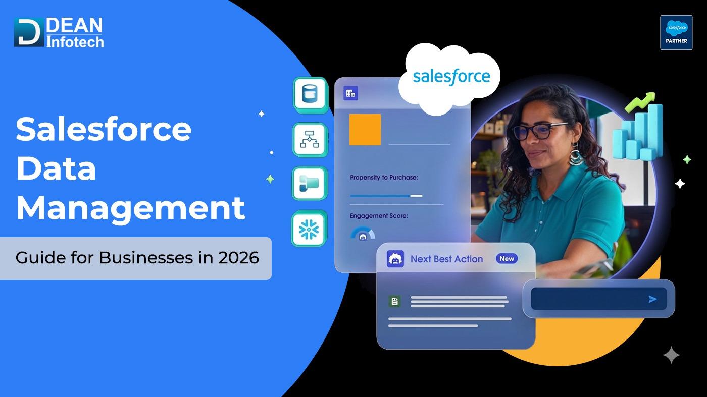 Salesforce Data Management: Guide for Businesses in 2026
