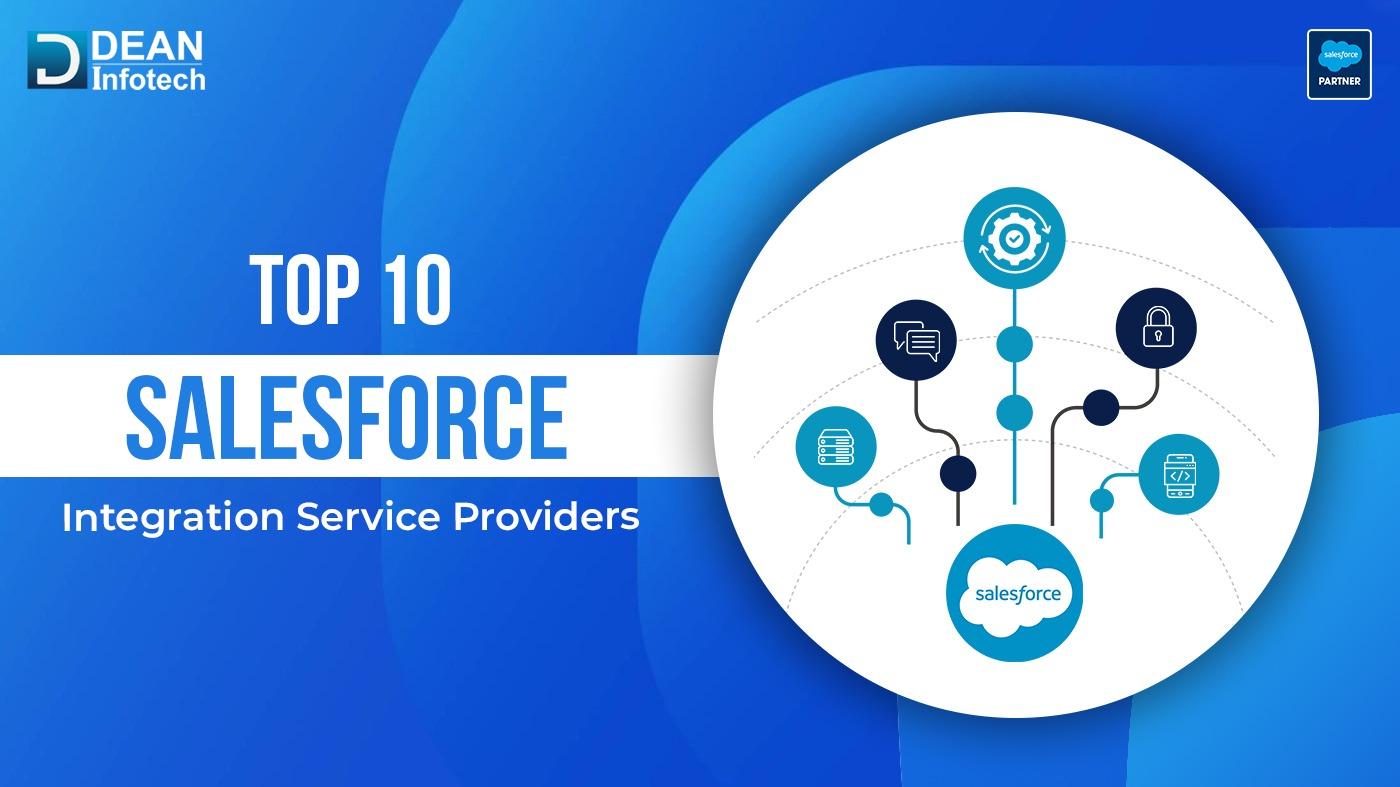 Top 10 Salesforce Integration Service Providers