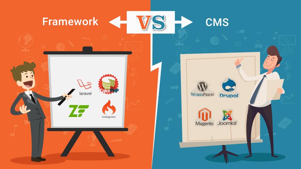 Framework Vs CMS – What is a Developer’s Choice?