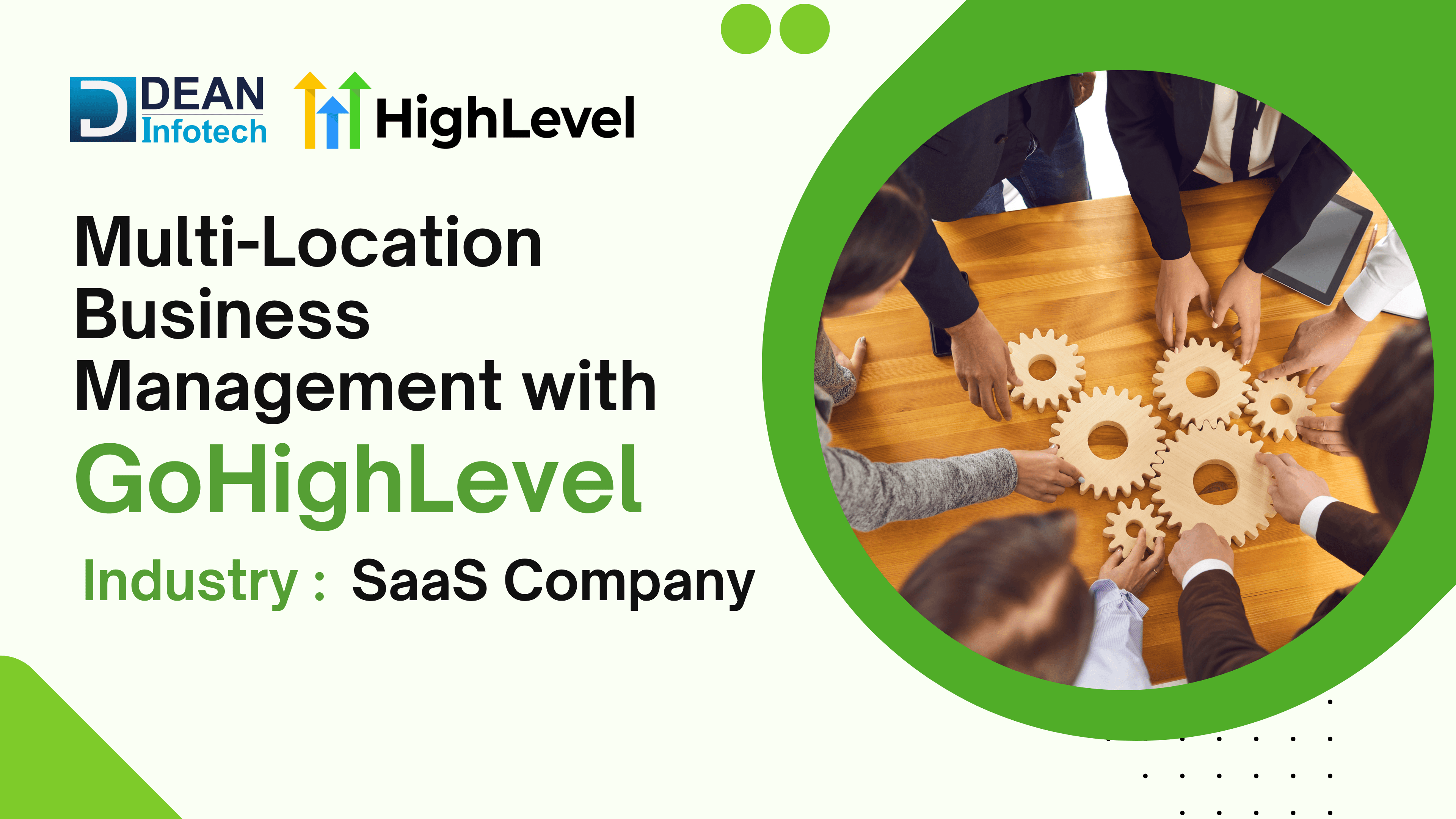 Multi-Location Business Management with GoHighLevel for SaaS Companies